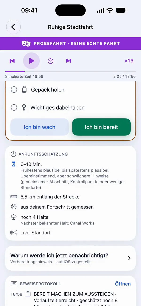 ARRILERT während einer Probefahrt: die Karte „Bereit machen zum Aussteigen“ mit deinen Schritten und „Ich bin bereit“, über der Ankunftsschätzung und ihrer Unsicherheit.